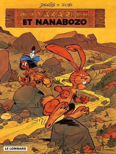 jaquette livre Yakari Tome 4 - Yakari Et Nanabozo - Edition Spéciale