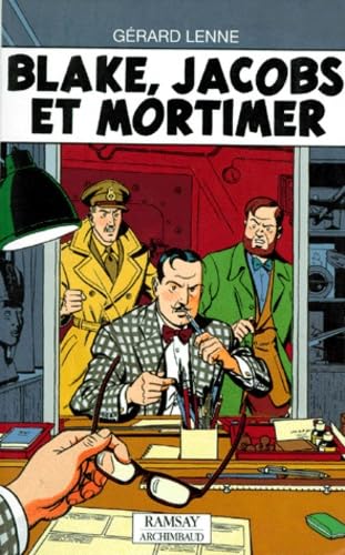 jaquette livre Blake, Jacobs Et Mortimer