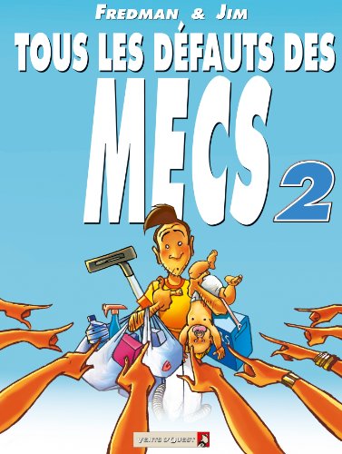 jaquette livre Tous Les Défauts Des Mecs Tome 2
