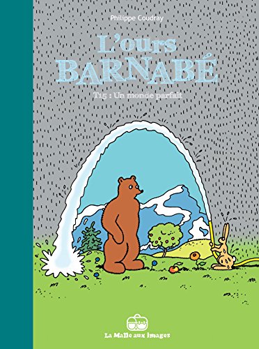 jaquette livre L'ours Barnabé Tome 15 - Un Monde Parfait