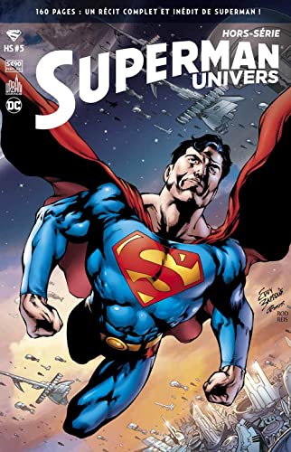 jaquette livre Superman Univers Hors-Série N° 5 - Une Saga Complète De Superman !