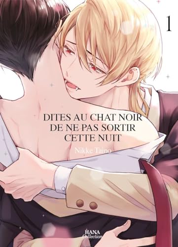 jaquette livre Dites au chat noir de ne pas sortir cette nuit - Tome 1