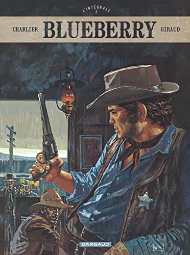 jaquette livre Blueberry L'intégrale Tome 2 - Le Cavalier Perdu - La Piste Des Navajos - L'homme À L'étoile D'argent