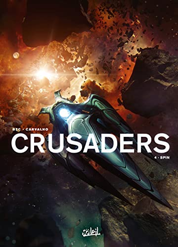 jaquette livre Crusaders Tome 4 - Spin