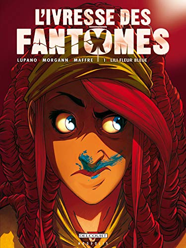 jaquette livre L'ivresse Des Fantômes Tome 1 - Lili Fleur Bleue