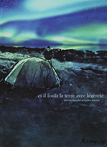 jaquette livre Et Il Foula La Terre Avec Légèreté
