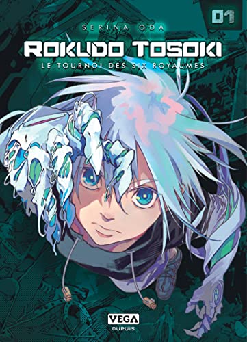 jaquette livre Rokudo Tosoki le Tournoi des six royaumes - Tome 1
