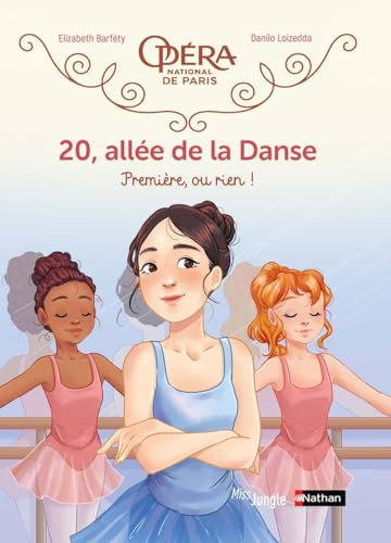 jaquette livre 20, Allée De La Danse Tome 8 - Première, Ou Rien !
