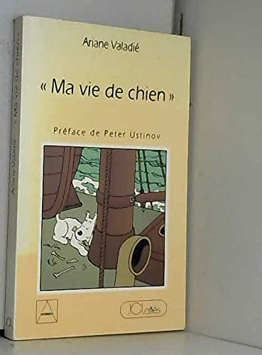 jaquette livre Ma Vie De Chien - Entretiens Avec Milou