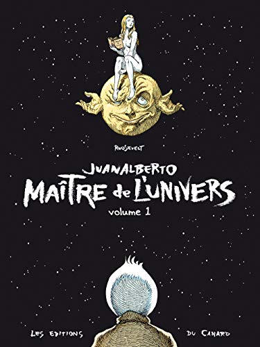 jaquette livre Juanalberto Maître De L'univers Tome 1