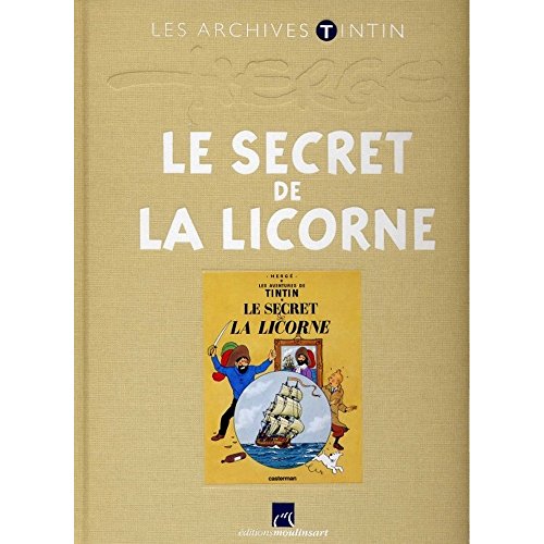 jaquette livre Les archives Tintin - Le secret de la licorne