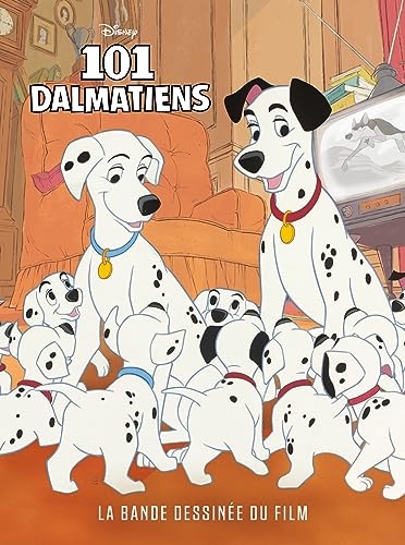 jaquette livre Les 101 Dalmatiens - La Bande Dessinée Du Film
