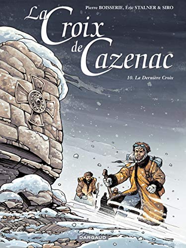 jaquette livre La Croix De Cazenac Tome 10 - La Dernière Croix