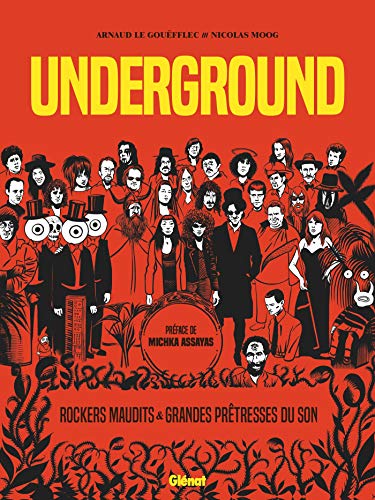jaquette livre Underground - Rockers Maudits & Grandes Prêtresses Du Son