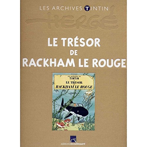 jaquette livre Les Archives Tintin : Le trésor de Rackham le Rouge