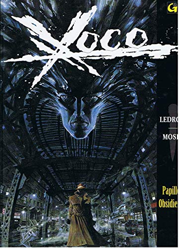 jaquette livre Xoco Tome 1 - Papillon Obsidienne