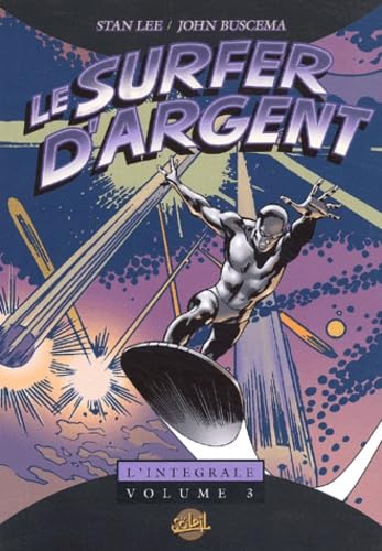 jaquette livre Le Surfer D'argent L'intégrale Tome 3