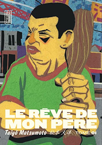jaquette livre Rêve de mon père (le) - Tome 1