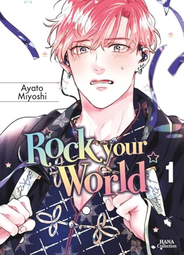 jaquette livre Rock Your World - Tome 1