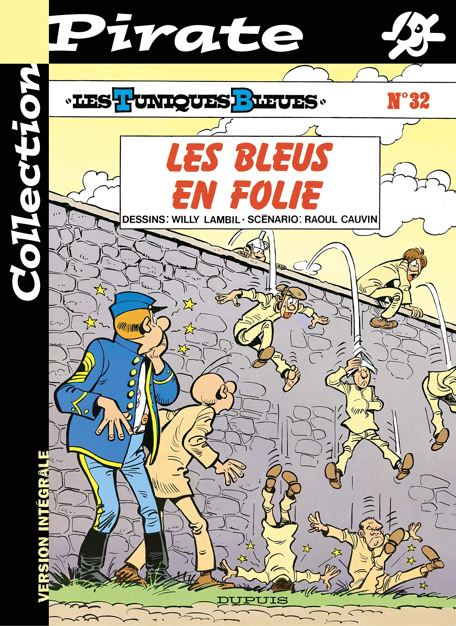 jaquette livre BD Pirate : Les Tuniques bleues, tome 32 : Les bleus en folie