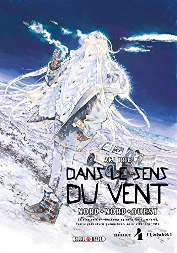 jaquette livre Dans le sens du vent - Nord, Nord-Ouest - Tome 4