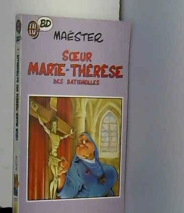 jaquette livre Soeur Marie-Thérèse Des Batignolles Tome 1