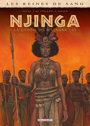 jaquette livre Les Reines De Sang - Njinga, La Lionne Du Matamba - Tome 1