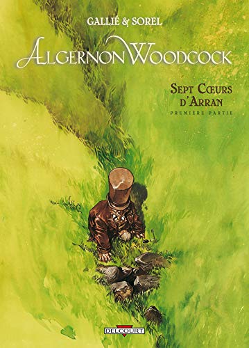 jaquette livre Algernon Woodcock Tome 3 - Sept Coeurs D'arran - Première Partie