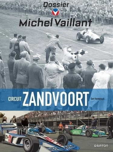 jaquette livre Michel Vaillant - Dossiers 18 - Michel Vaillant - Dossiers - Circuit Zandvoort