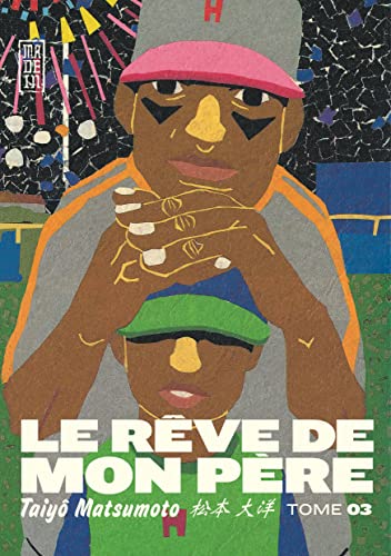 jaquette livre Rêve de mon père (le) - Tome 3