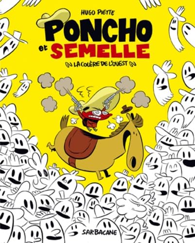 jaquette livre Poncho Et Semelle Tome 2 - La Colère De L'ouest