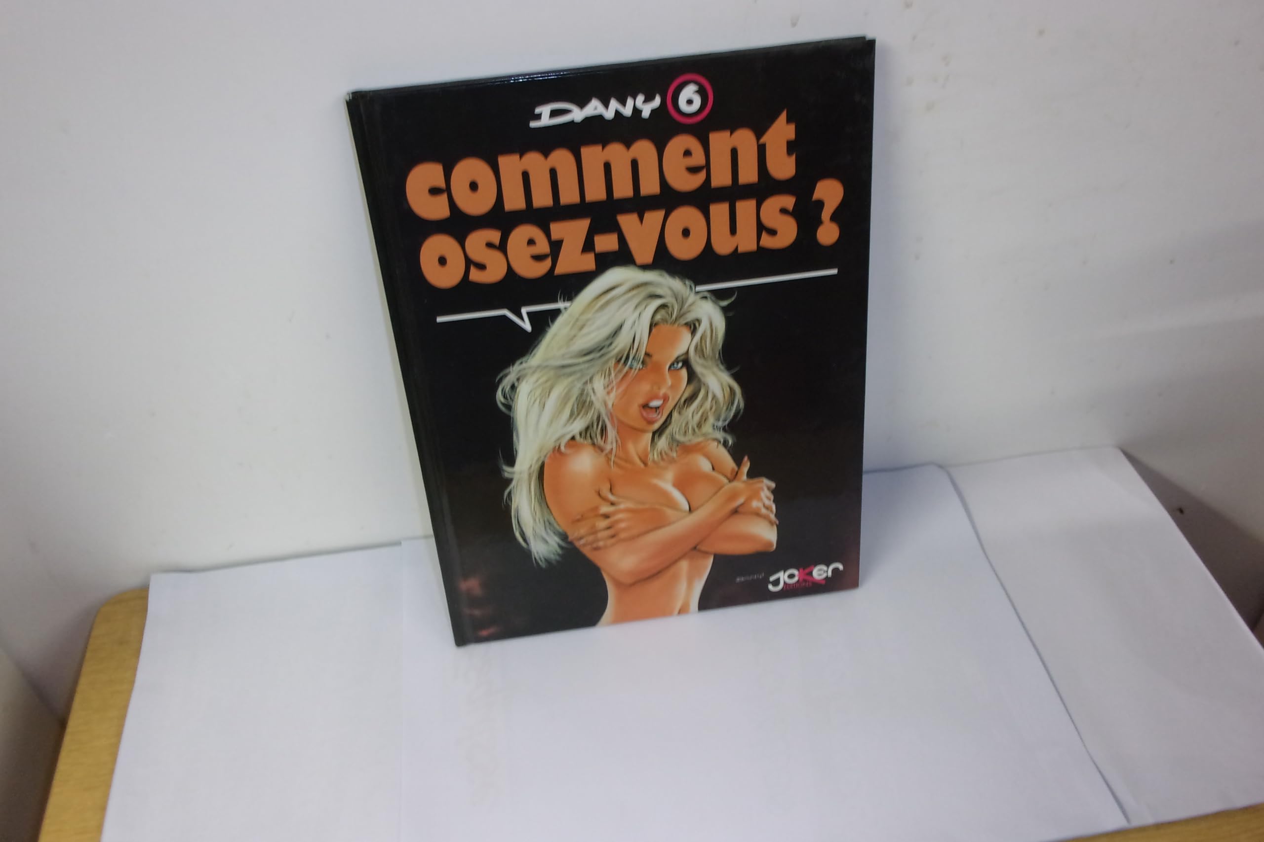 jaquette livre Comment osez-vous ? Tome 6