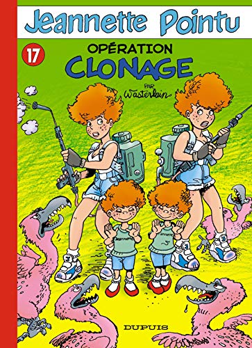 jaquette livre Jeannette Pointu Tome 17 - Opération Clonage