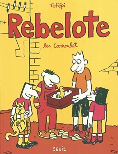 jaquette livre Rebelote - Les Carroulet