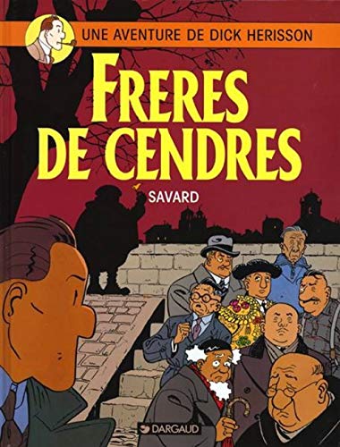 jaquette livre Une Aventure De Dick Hérisson Tome 6 - Frères De Cendres