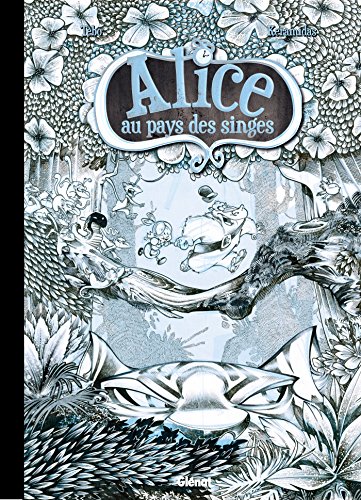 jaquette livre Alice Au Pays Des Singes Tome 1