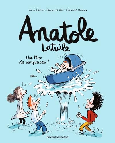 jaquette livre Anatole Latuile Tome 18 - Un Max De Surprises !