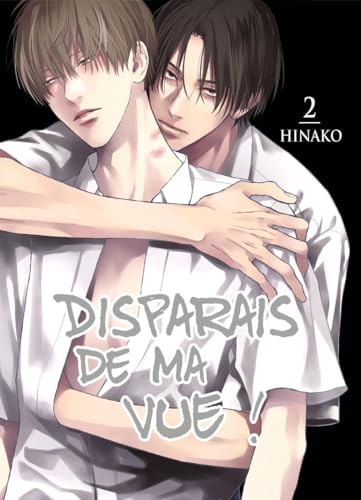 jaquette livre Disparais de ma vue ! - Tome 2