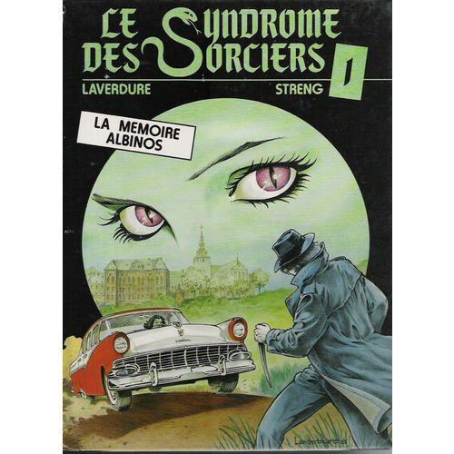 jaquette livre Le Syndrome Des Sorciers - T1 La Mémoire Albinos