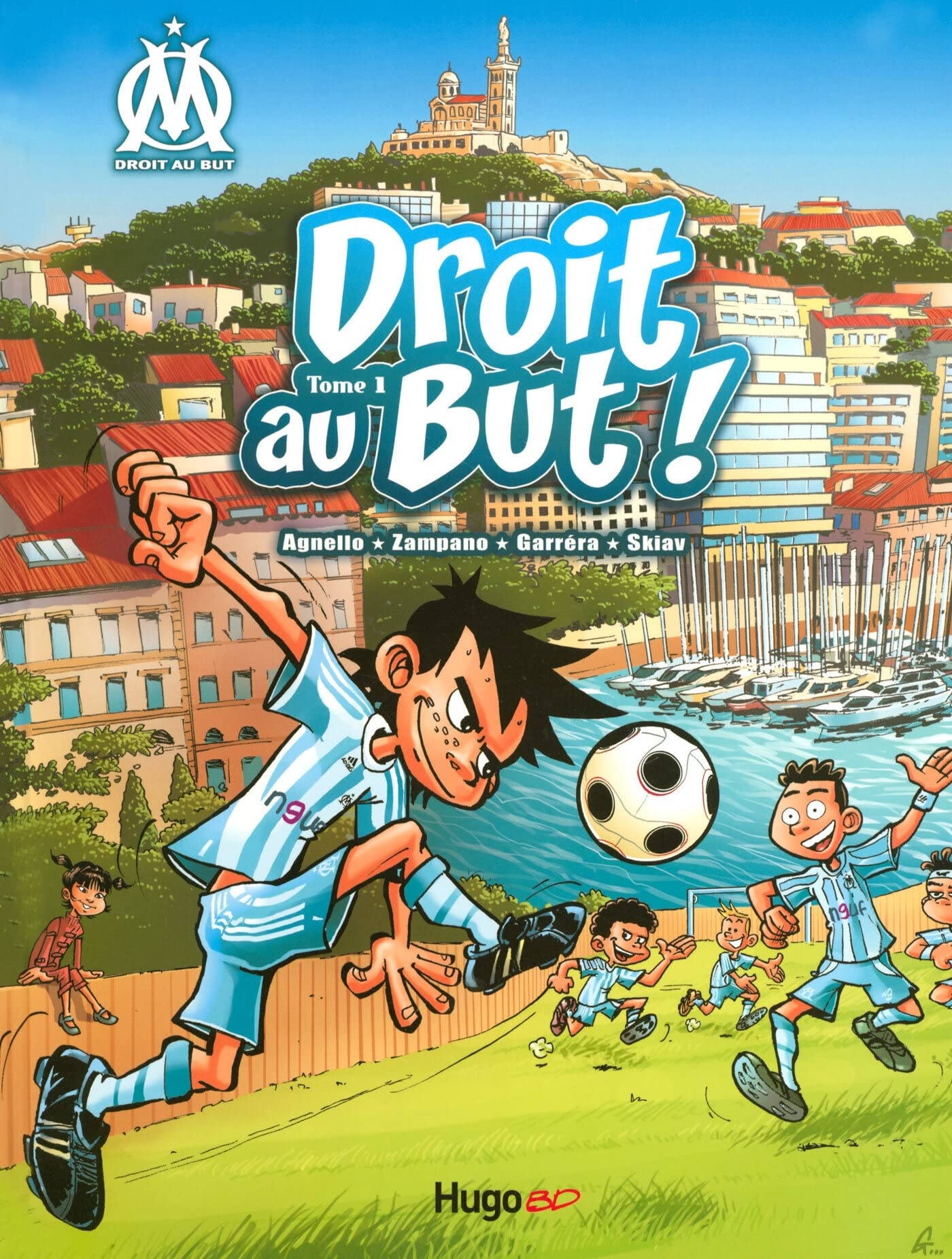 jaquette livre Droit au But !, Tome 1