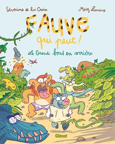 jaquette livre Fauve Qui Peut ! Tome 2 - Le Grand Bond En Arrière