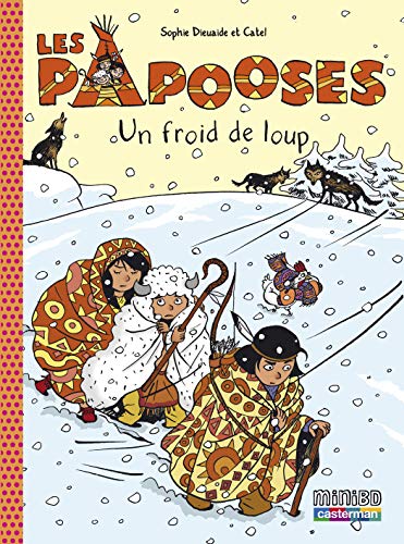 jaquette livre Les Papooses Tome 7 - Un Froid De Loup