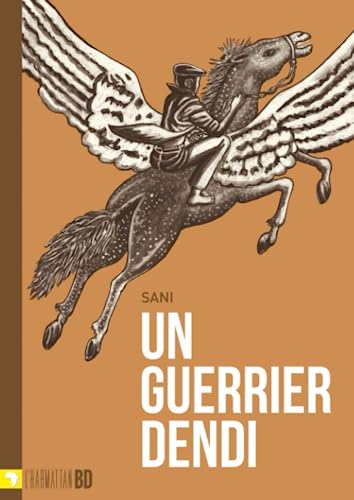 jaquette livre Un Guerrier Dendi