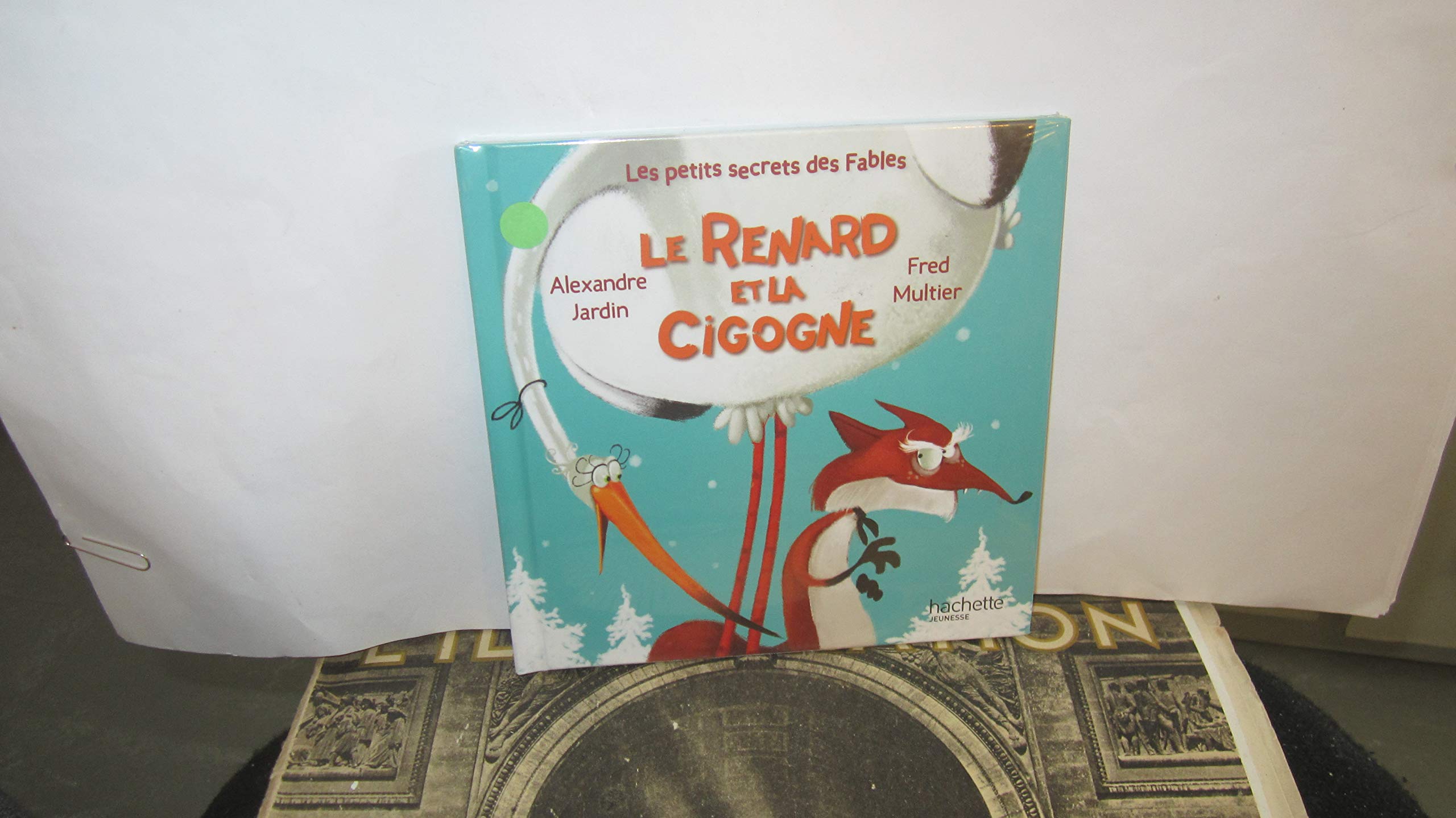 jaquette livre Le renard et la cigogne