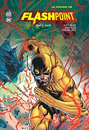 jaquette livre Le Monde De Flashpoint Tome 3 - Flash