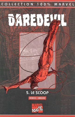 jaquette livre Daredevil Tome 5 - Le Scoop