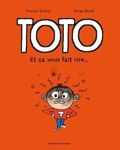 jaquette livre Toto - Et Ça Vous Fait Rire !