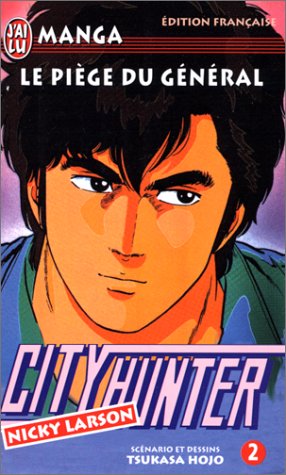 jaquette livre Nicky Larson City Hunter : Le Piège Du Général