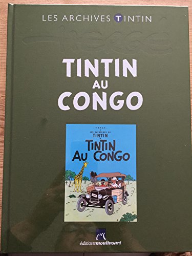 jaquette livre TINTIN AU CONGO Les archives Tintin