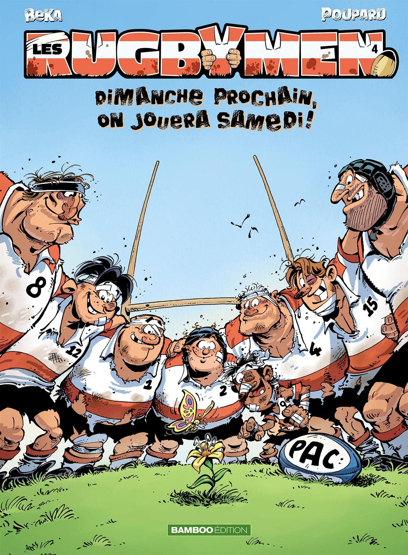 jaquette livre Les Rugbymen T4: Dimanche prochain, on jouera samedi.